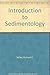 An introduction to sedimentology by Richard C. Selley