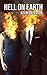 Hell on Earth