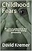 Children's Fear by David Kremer