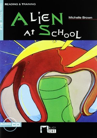 Alien At School. Collection The Black Cat. Auxiliar Eso. (Paperback)
