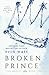 Broken Prince (The Royals, #2)