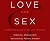 Love and Sex by Nancy Houston