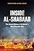 Inside Al-Shabaab: The Secret History of Al-Qaeda's Most Powerful Ally