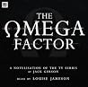 The Omega Factor ...