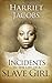 Incidents in the Life of a Slave Girl