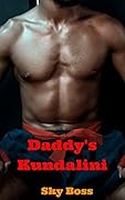 Daddy's Kundalini