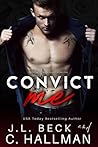 Convict Me by J.L. Beck