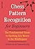 Chess Pattern Recognition f...