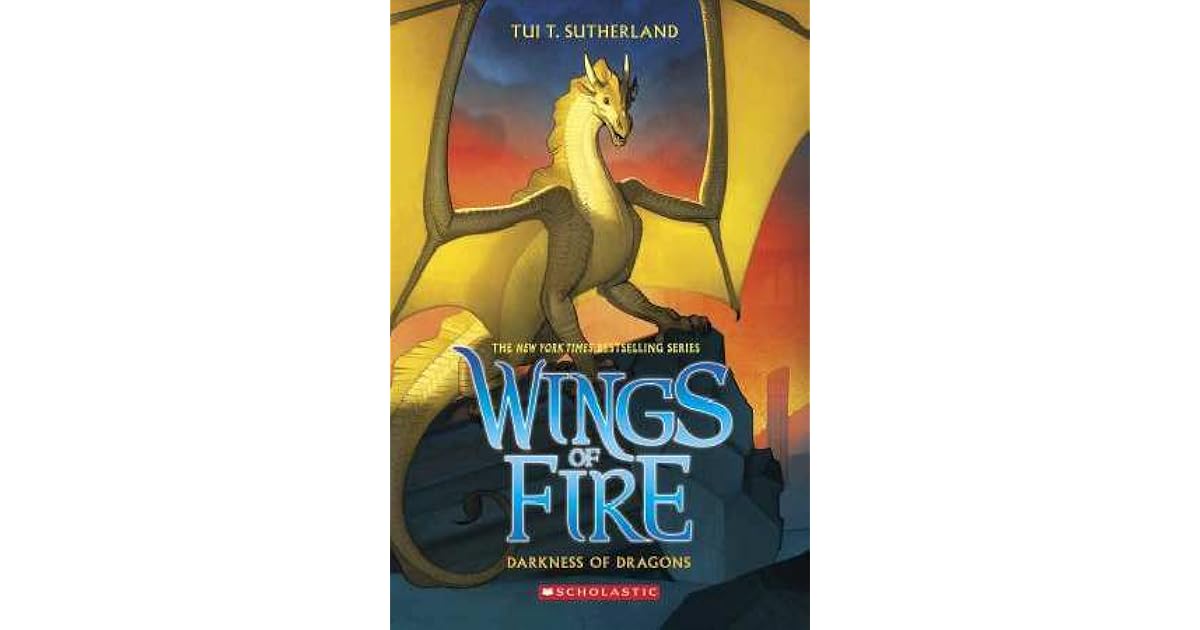 Darkness of Dragons (Wings of Fire 10) by Tui T. Sutherland