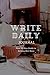 The Write Daily Journal