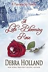 A Late-Blooming Rose