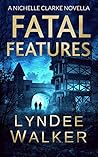 Fatal Features