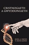 Cristnogaeth a Gwyddoniaeth (Welsh Edition)