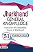 Jharkhand General Knowledge...