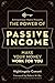 The Power of Passive Income: Make Your Money Work for You