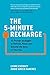 The 5-Minute Recharge by Lynne Everatt