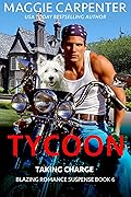 Tycoon: His Money. His Harley. His Control.
