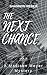 The Next Chance: A Paranorm...