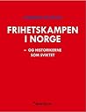 Frihetskampen i N...