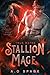 True Mates (Stallion Mage, #2)
