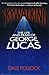 Skywalking: The Life And Films of George Lucas