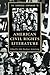 The Cambridge Companion to American Civil Rights Literature (Cambridge Companions to Literature)
