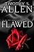 Flawed (Hunt Brother #1)