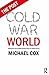 The Post Cold War World: Tu...