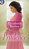 Prudence by Elizabeth Bailey