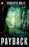 Payback by Charlotte Mills