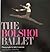 The Bolshoi Ballet by Judy Cameron