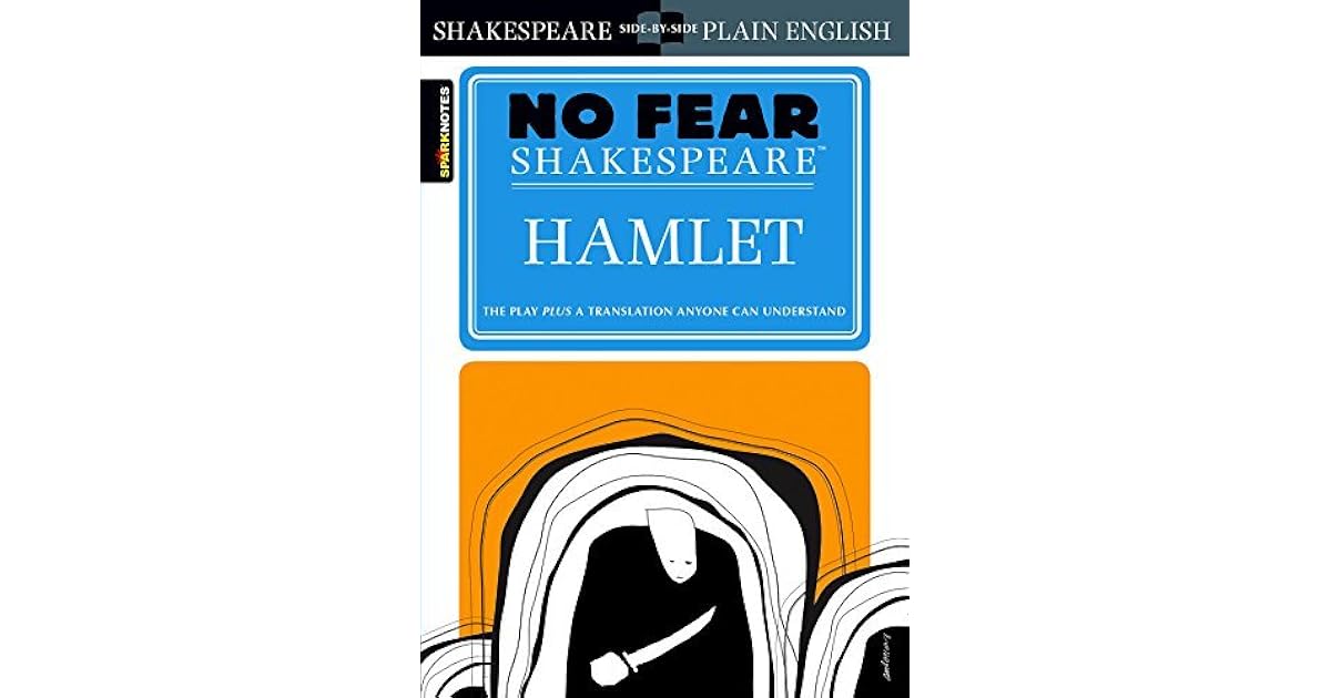 Hamlet (No Fear Shakespeare) by William Shakespeare