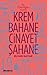 Krem Bahane Cinayet Şahane by Elvan Sayar