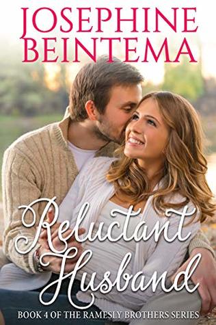 Reluctant Husband (Ramesly Brothers, #4)