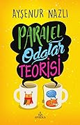 Paralel Odalar Teorisi
