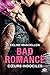 Bad Romance, T2 : Coeurs indociles (French Edition)