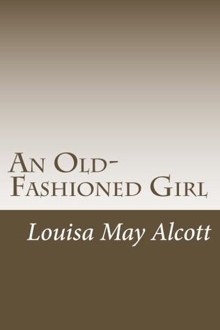 An Old-Fashioned Girl