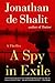 A Spy in Exile