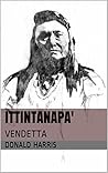 Ittintanapa': VENDETTA