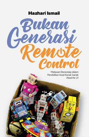 Bukan Generasi Remote Control (Paperback)