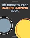 The Hundred-Page Machine Learning Book by Andriy Burkov