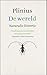De wereld: Naturalis Historia