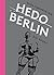 Hedo Berlin: Skizzen aus de...
