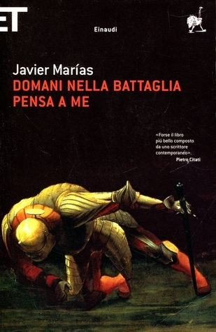 Domani nella battaglia pensa a me