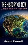 The History of Now: A New Kind of History Book cover for The History of Now: A New Kind of History