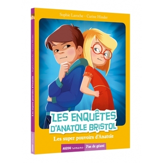 Les enquêtes d'Anatole Bristol : Les super pouvoirs d'Anatole (Paperback)