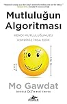 Mutluluğun Algori...