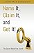 Name It, Claim It, And Get It!: The Secret Behind the Secret