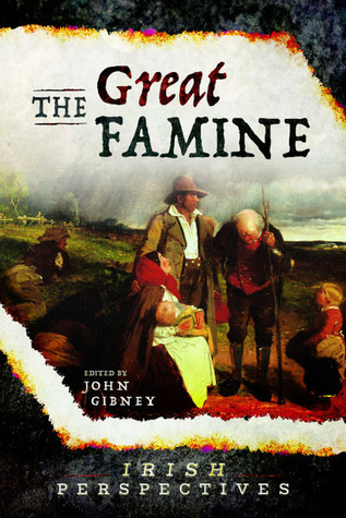 The Great Famine (Irish Perspectives #1)