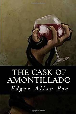 The Cask of Amontillado